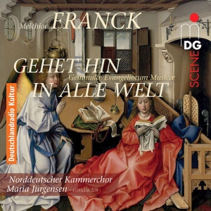 Melchior Franck - Gehet hin in alle Welt